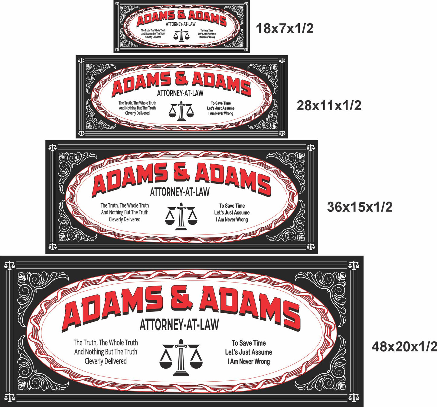 Four Attorney signs shown in 18x7, 28x11, 36x15, and 48x20 inches for size reference