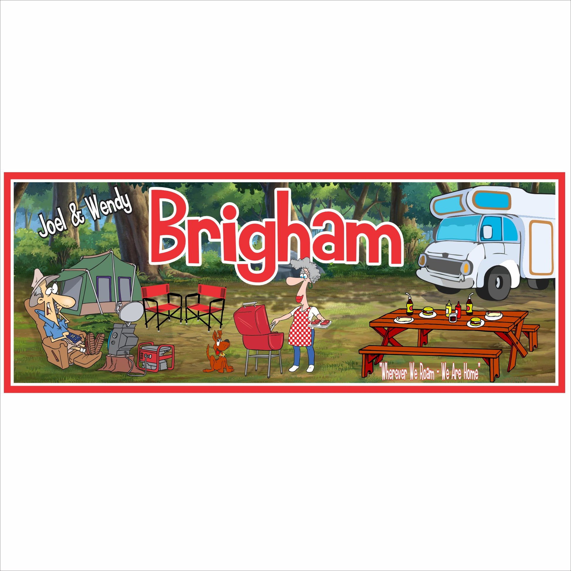 Personalized camping sign with RV illustration and custom family name printed on rigid PVC