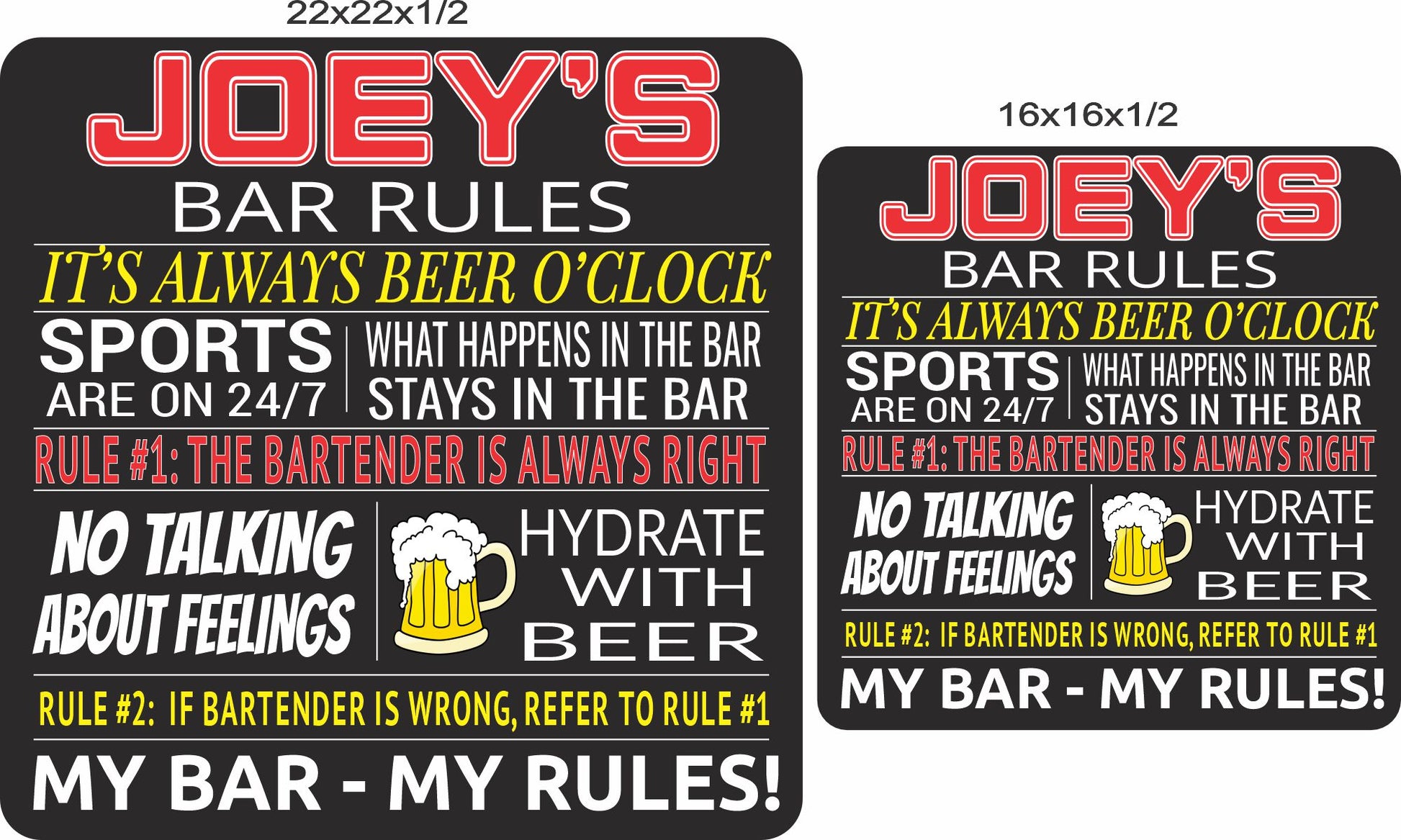 Bar rules sign shown in 12x18 and 16x22 inch size options