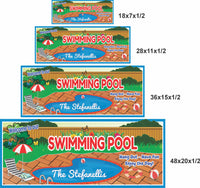 Personalized swimming pool sign shown in all 4 available sizes: 18x7, 28x11, 36x15, and 48x20 inches