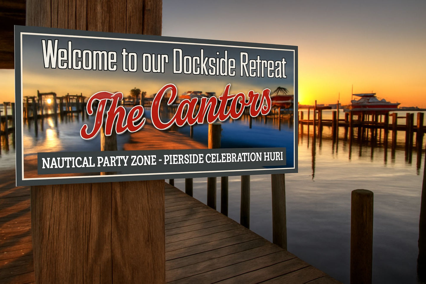Dockside retreat welcome sign displayed on a lakeside dock