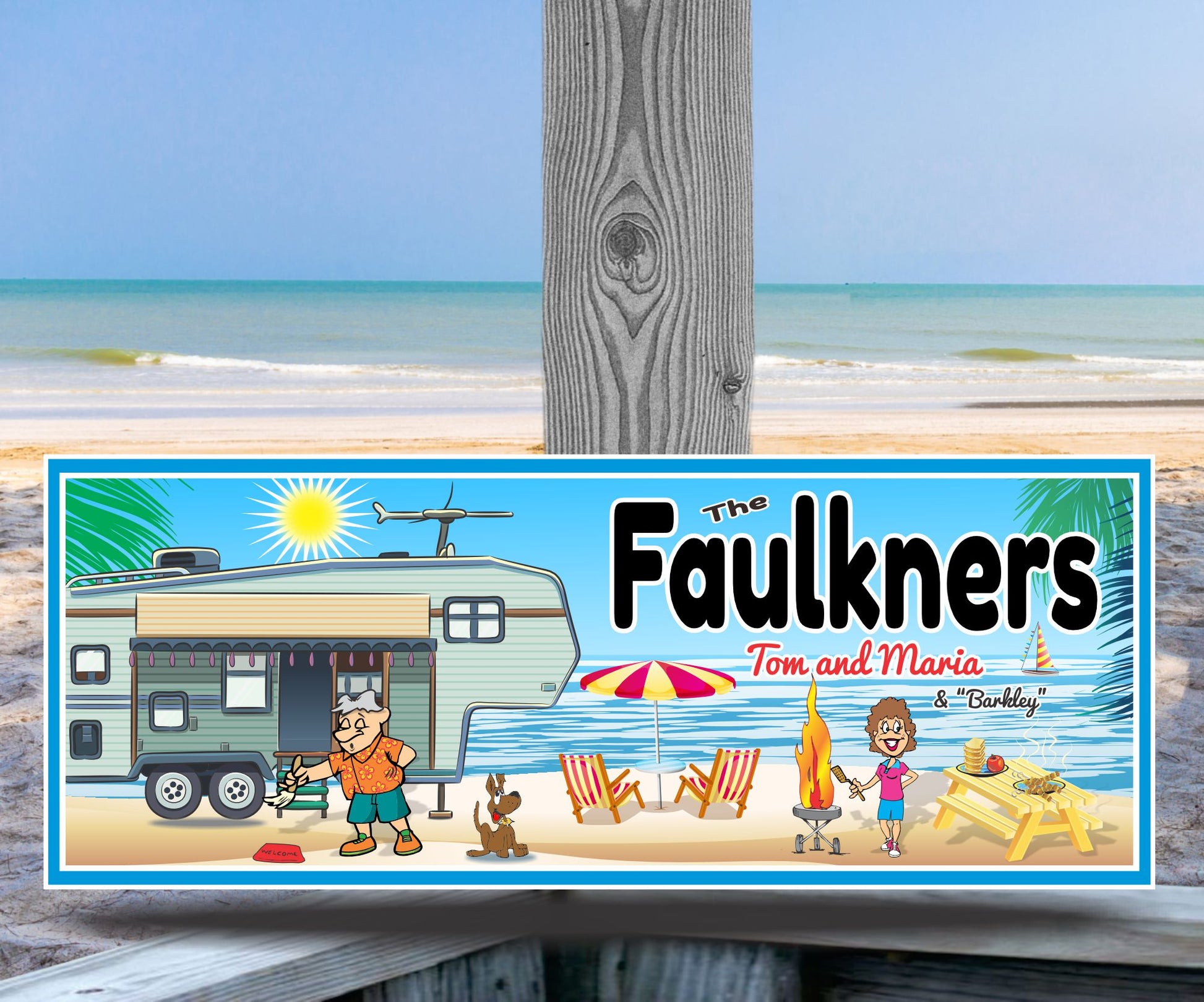 Personalized RV family sign displayed on a post near a beach campsite
