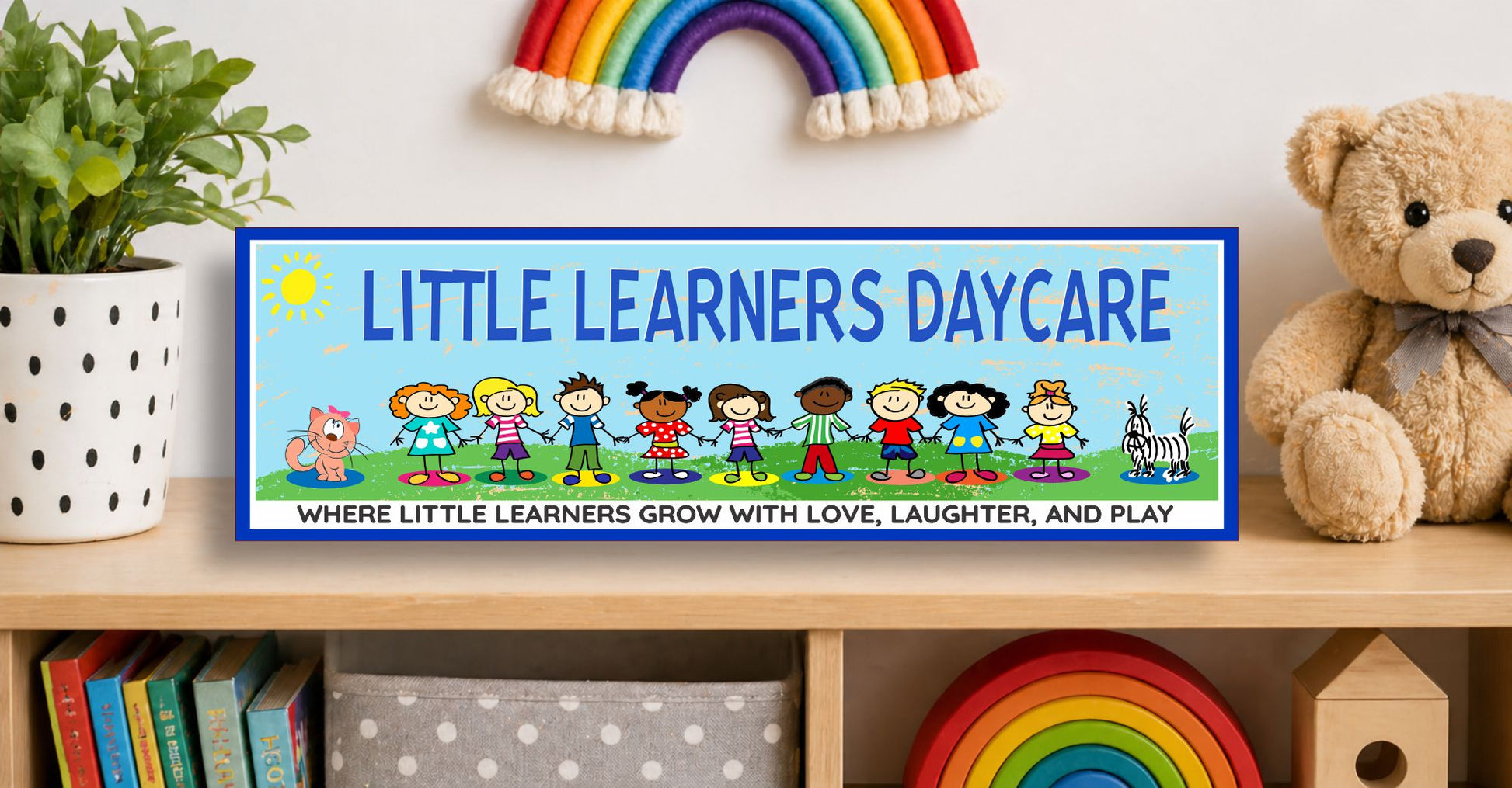 16x5 daycare sign displayed on shelf with books toys and rainbow kids classroom decor