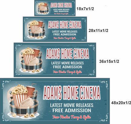 Home theater sign shown in 18x7, 28x11, 36x15, and 48x20 inch size options