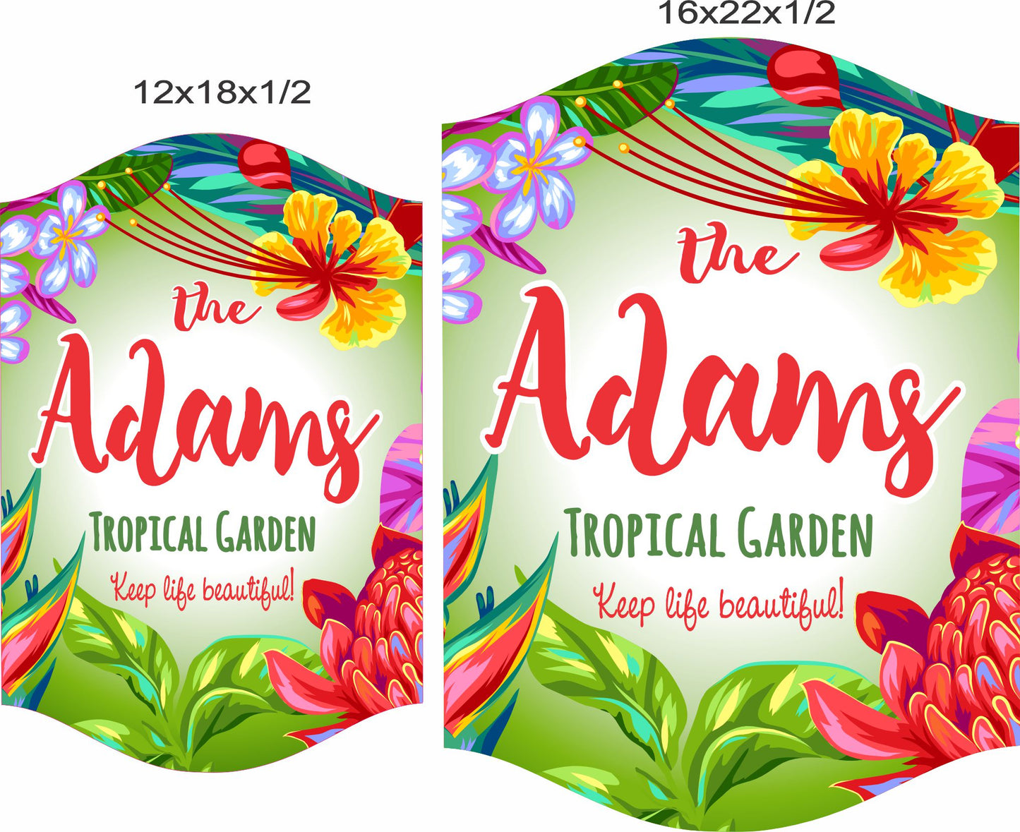 Tropical garden sign shown in 12x18 and 16x22 size options for scale reference