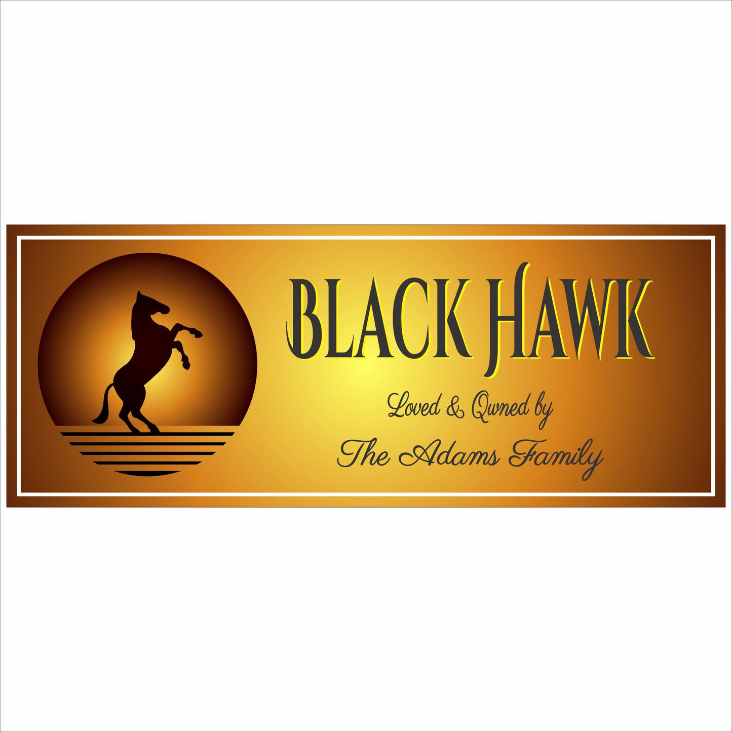 Personalized horse ranch sign with rearing horse silhouette and Black Hawk title on gold background