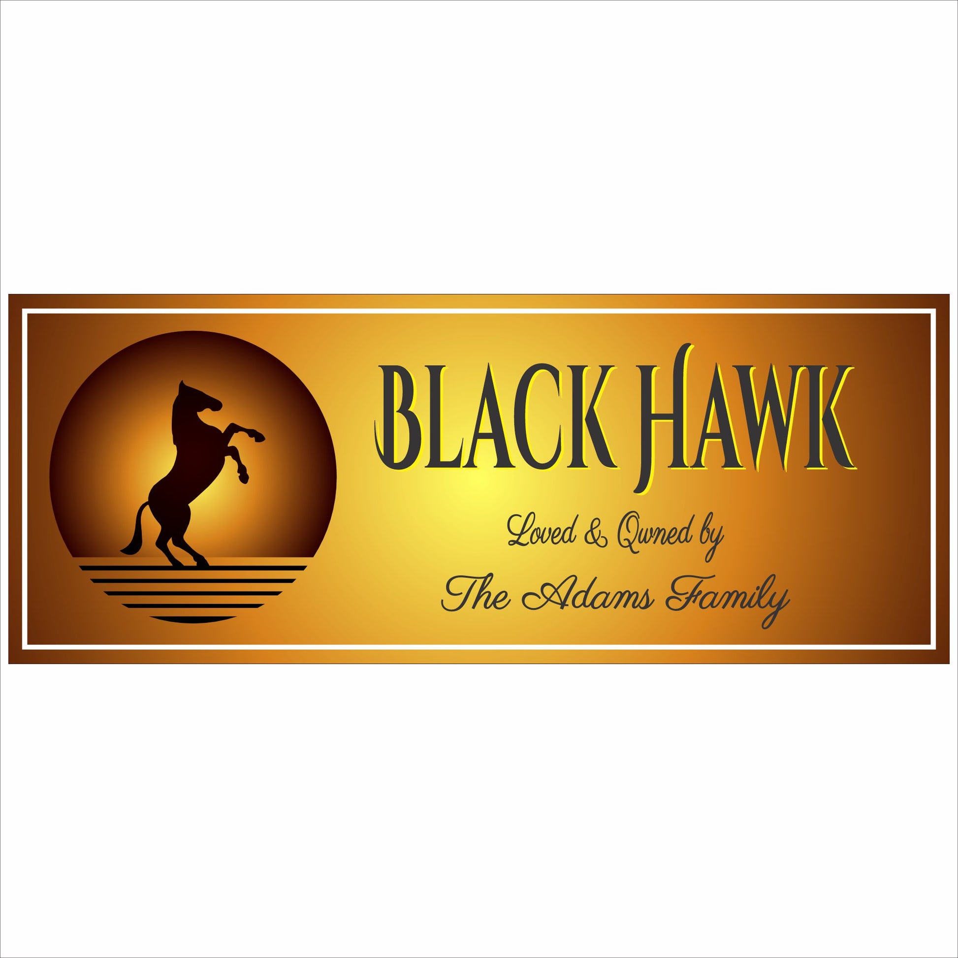 Personalized horse ranch sign with rearing horse silhouette and Black Hawk title on gold background