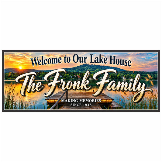 Personalized lake house welcome sign featuring a colorful sunset, peaceful lake, wooden dock, decorative border and customizable family wording.