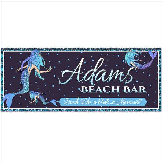 Mermaid beach bar wall sign featuring illustrated mermaids, flowing script lettering, nautical pattern border, and ocean-inspired color palette, printed on durable vinyl mounted to rigid PVC for indoor or outdoor display