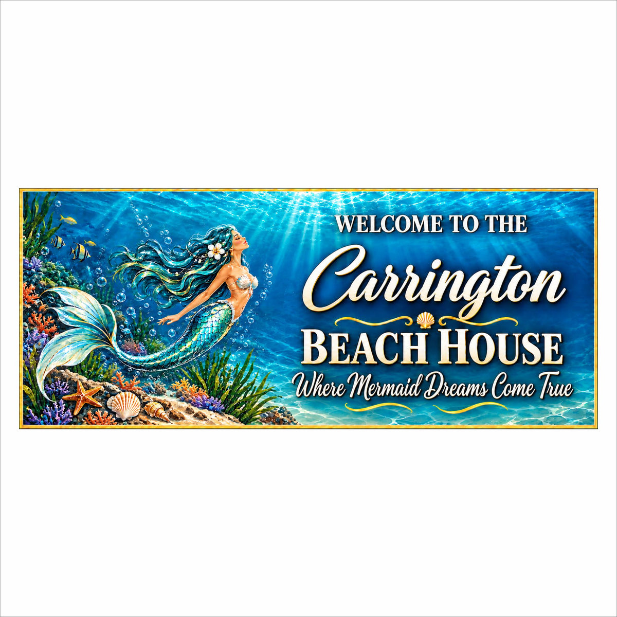 Personalized mermaid beach house sign with turquoise underwater artwork, coral, seashells, ivory lettering, and a thin gold border.