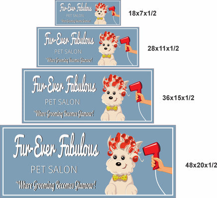 18x7, 28x11, 36x15, and 48x20 inch personalized pet grooming salon sign size options
