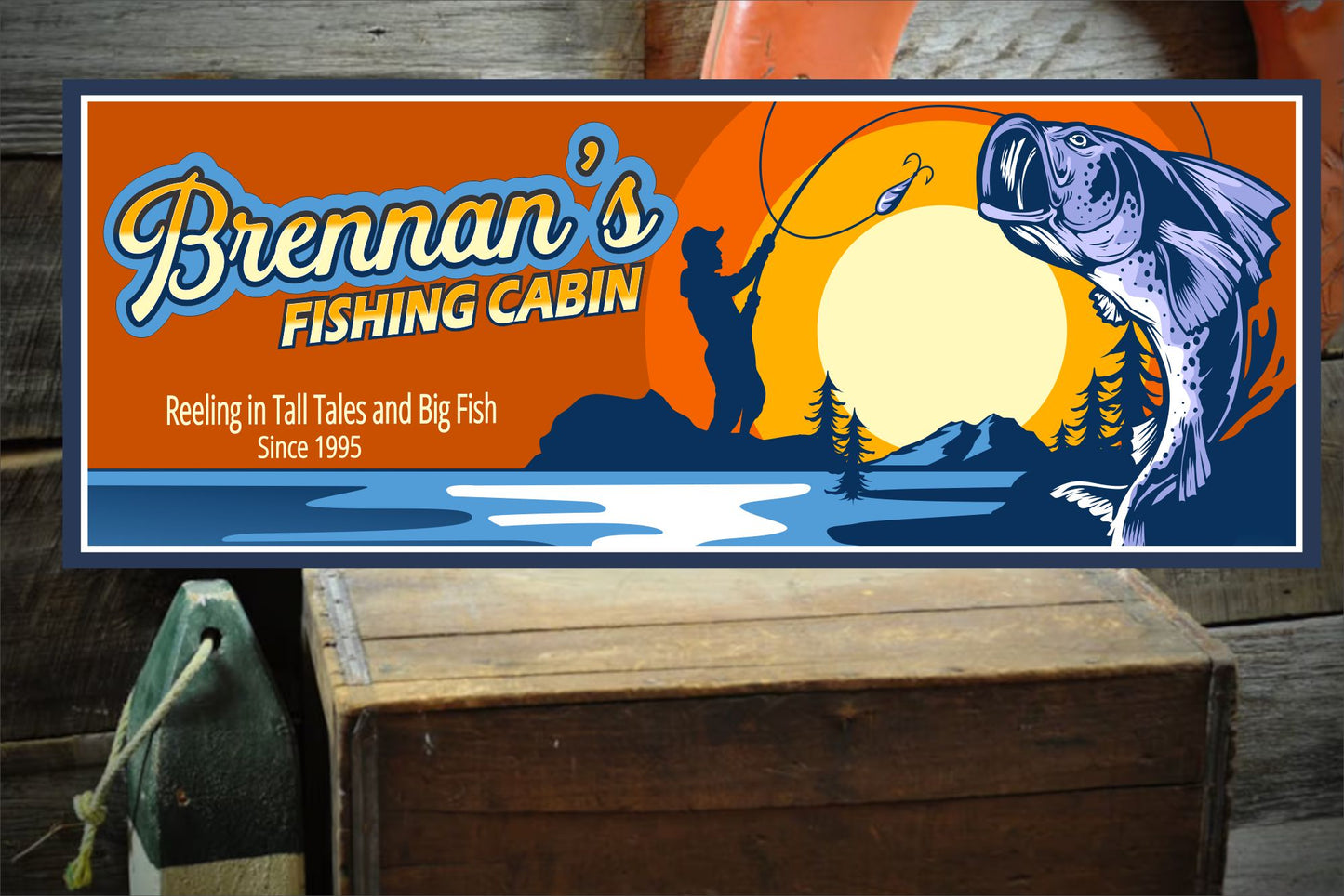 Custom fishing cabin sign displayed in a rustic lodge or cabin wall