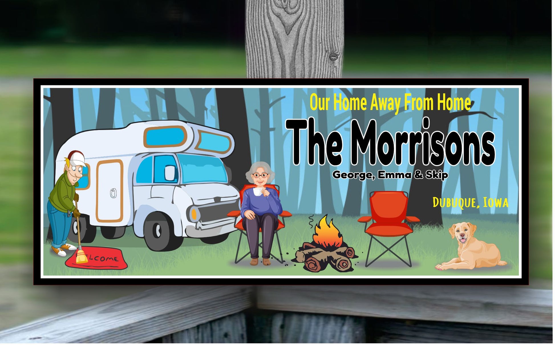 RV campsite decor sign shown near chairs, fire pit, and trees in an outdoor setting
