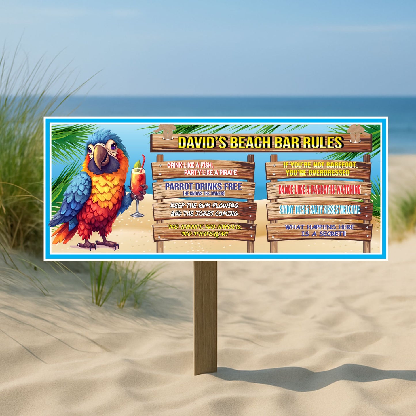 colorful parrot beach bar rules sign displayed on a wooden post in the sand with ocean and sky in the background