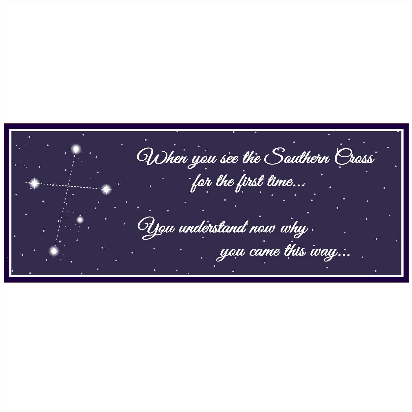Southern Cross constellation wall sign with quote and night sky background