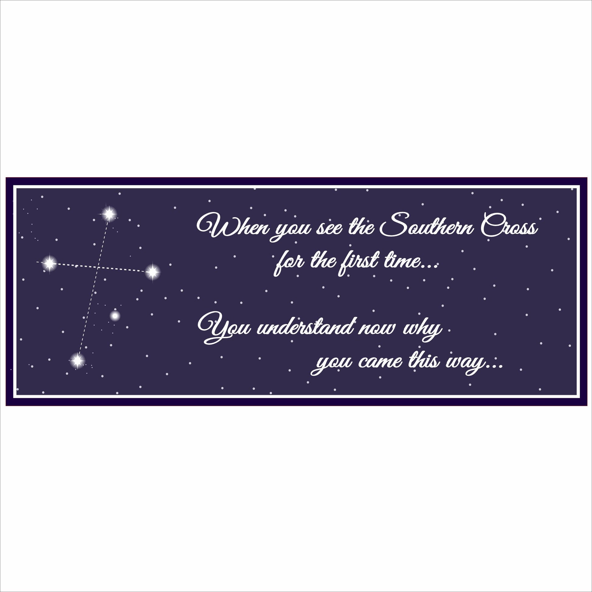 Southern Cross constellation wall sign with quote and night sky background