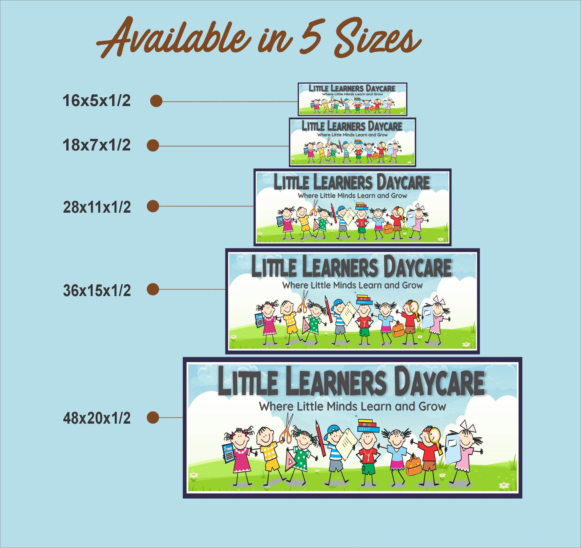 Size comparison chart for personalized daycare sign available in five sizes