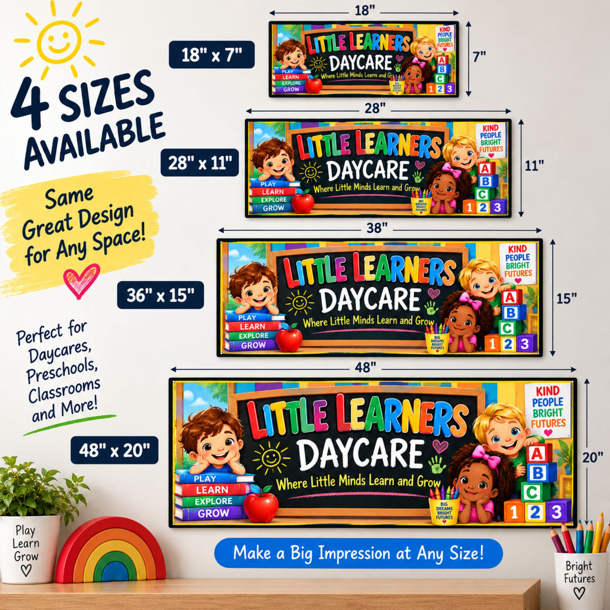 Four-size guide showing daycare sign options in 18x7, 28x11, 36x15 and 48x20.