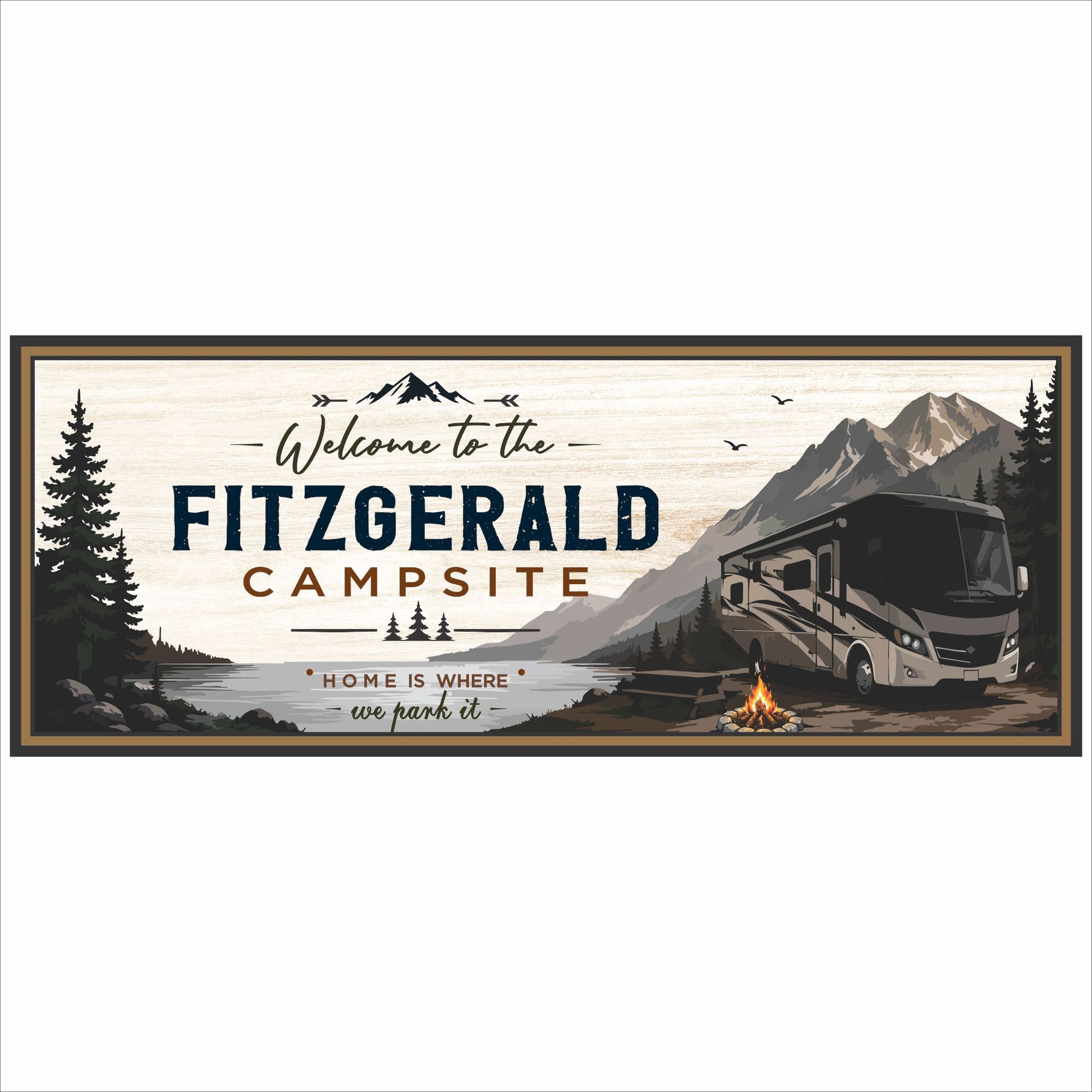 Personalized Class A RV campsite sign featuring mountain scenery, pine trees, campfire, and custom campsite name