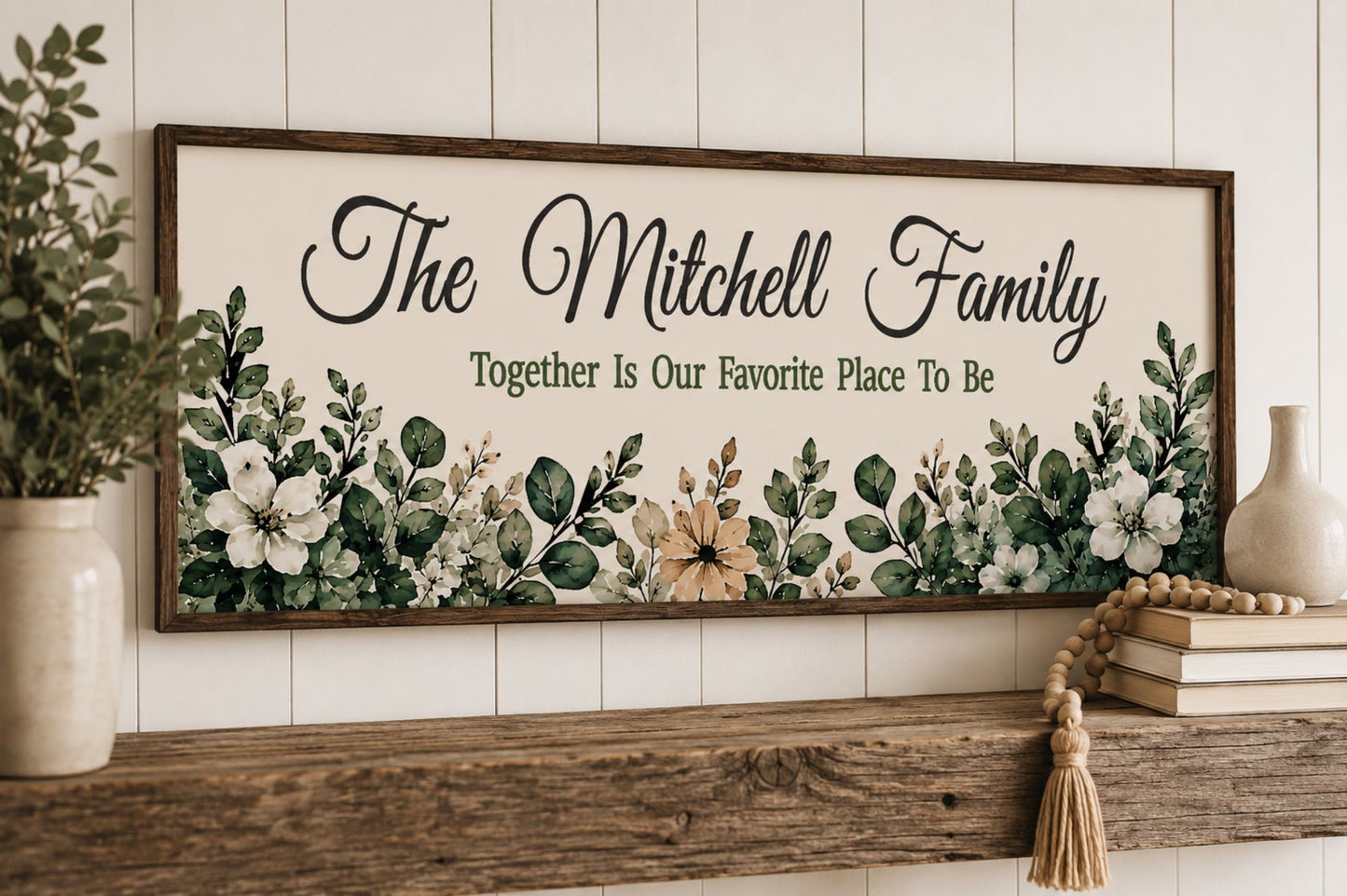Personalized family greenery wall sign displayed above a mantel with elegant farmhouse-inspired decor