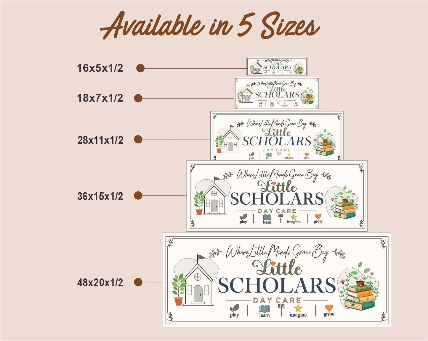 Size comparison chart displaying all available personalized daycare sign sizes from 16x5 through 48x20 inches