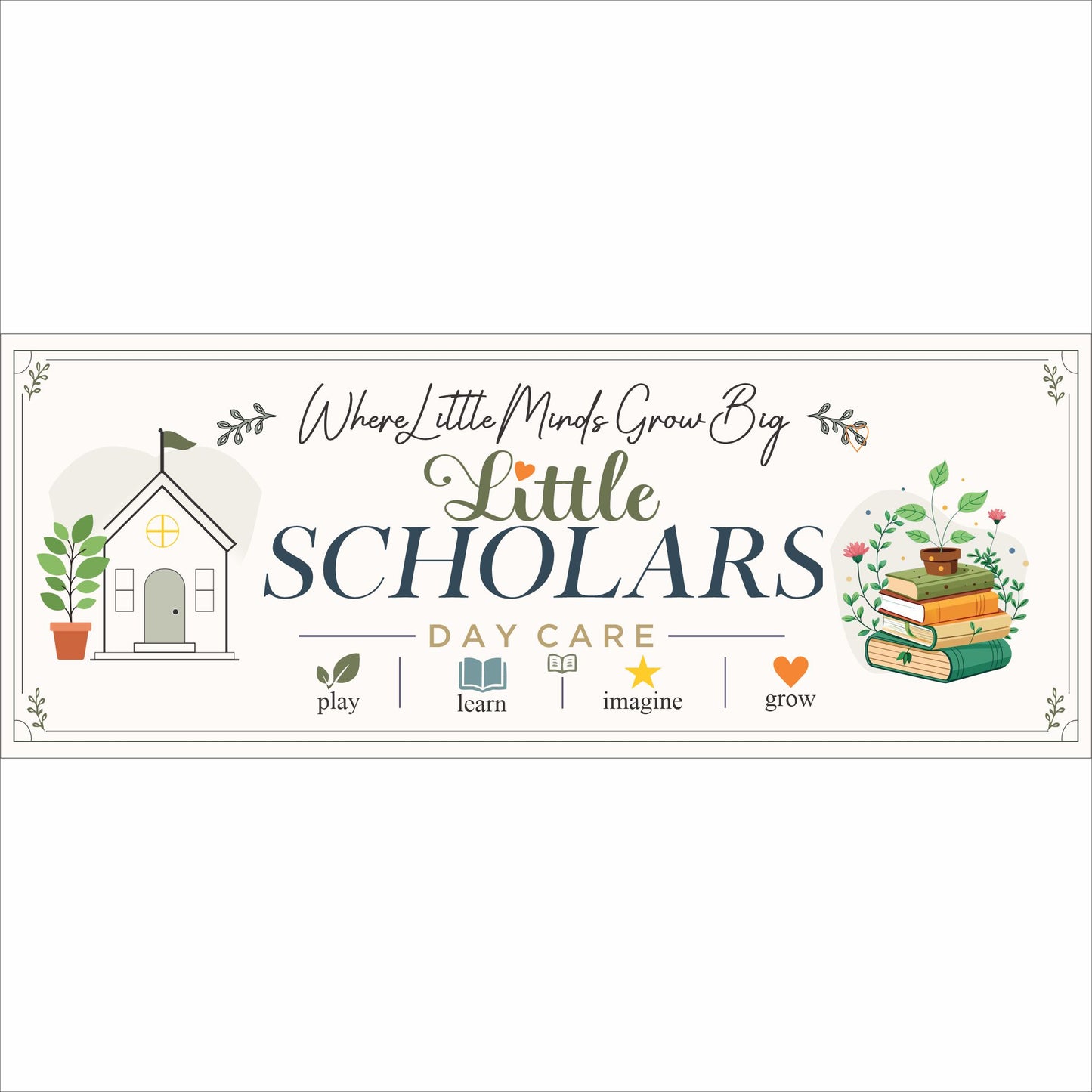 Custom daycare sign with personalized preschool wording botanical artwork books and schoolhouse illustration