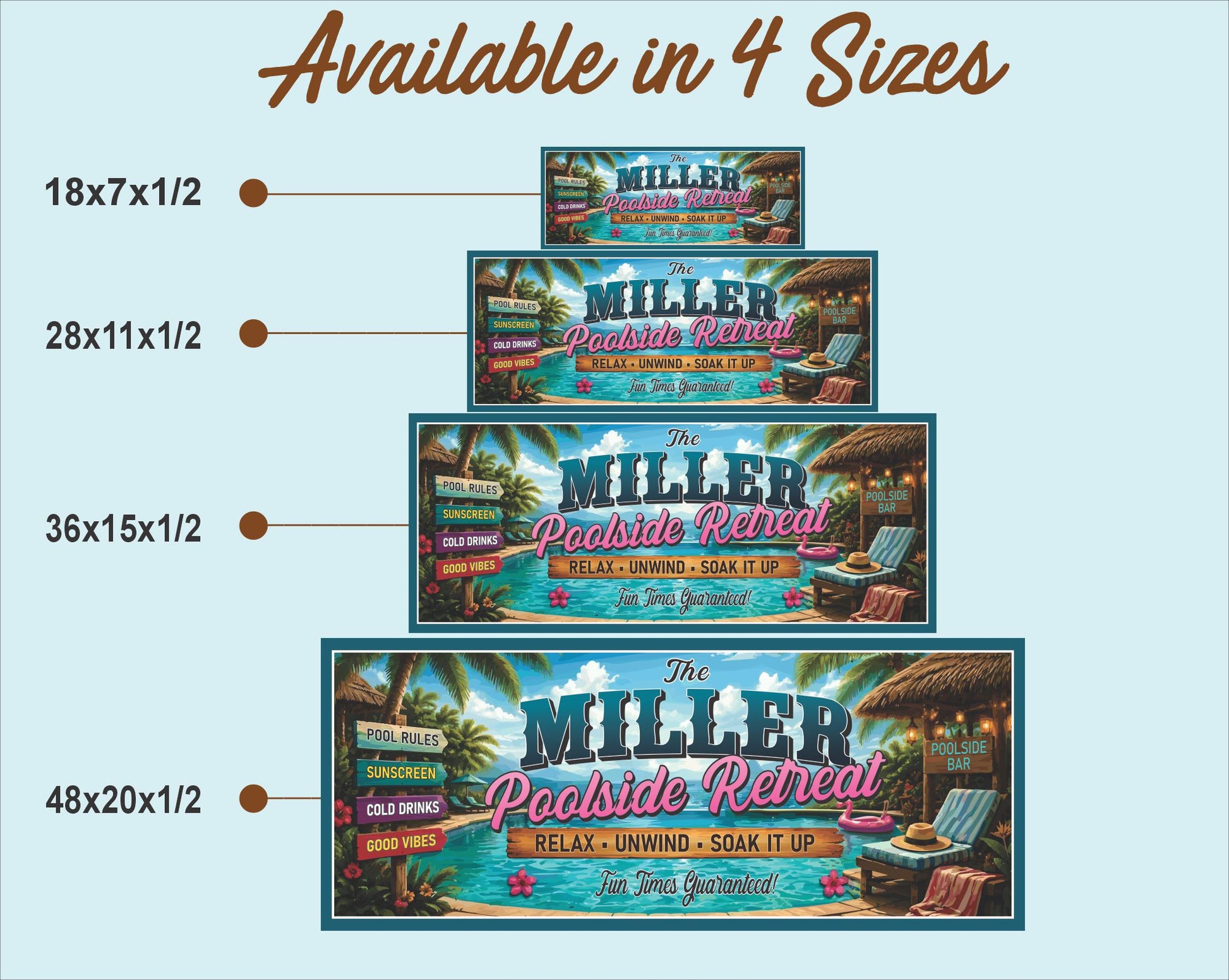 Personalized poolside retreat sign available in four sizes with visual size comparison chart