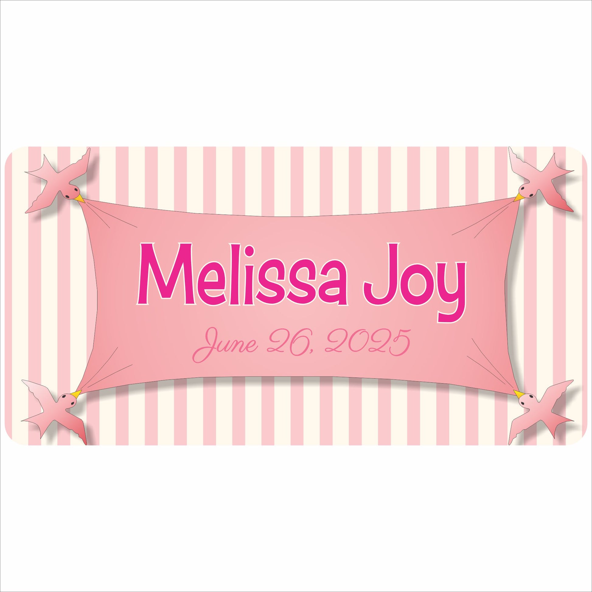 Personalized baby name banner sign with birds and birth date on striped background