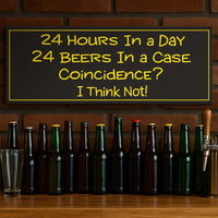 Funny beer bar sign displayed above bottles on brick wall bar setting