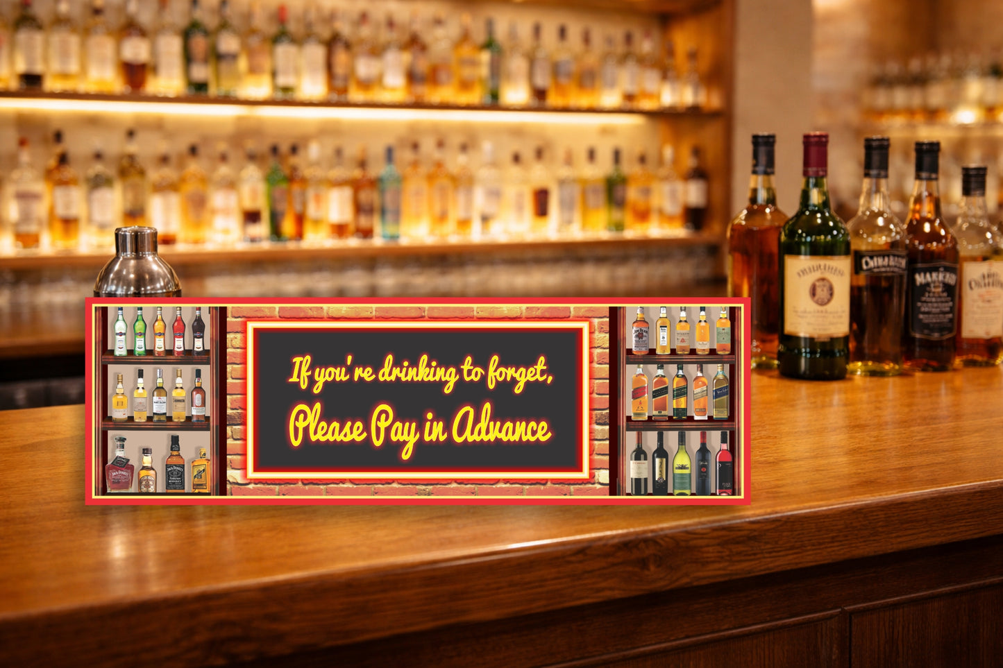 bar humor sign displayed on bar top with bottles and warm lighting