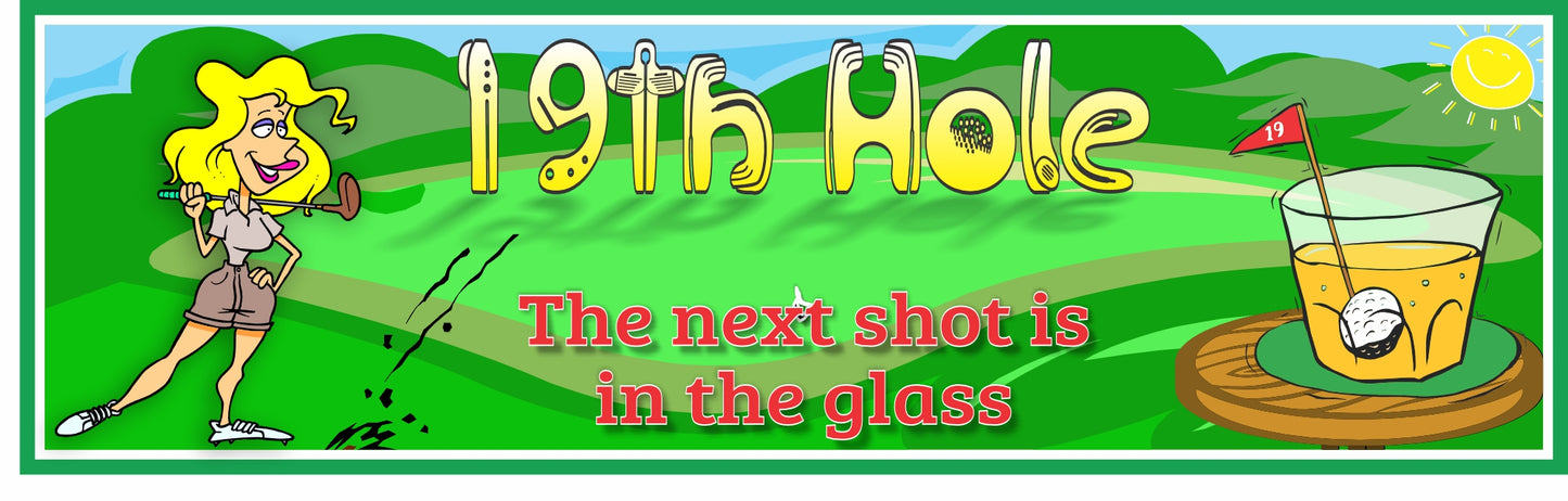 Funny 19th Hole Golf Sign – Golf Bar Humor Decor