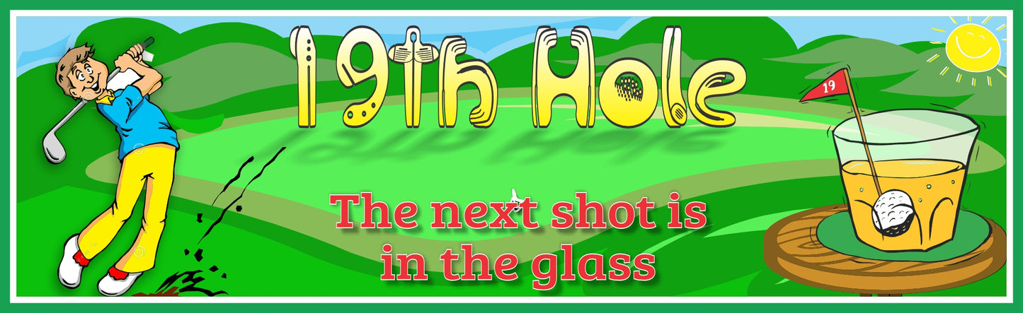 Funny 19th Hole Golf Sign – Golf Bar Humor Decor