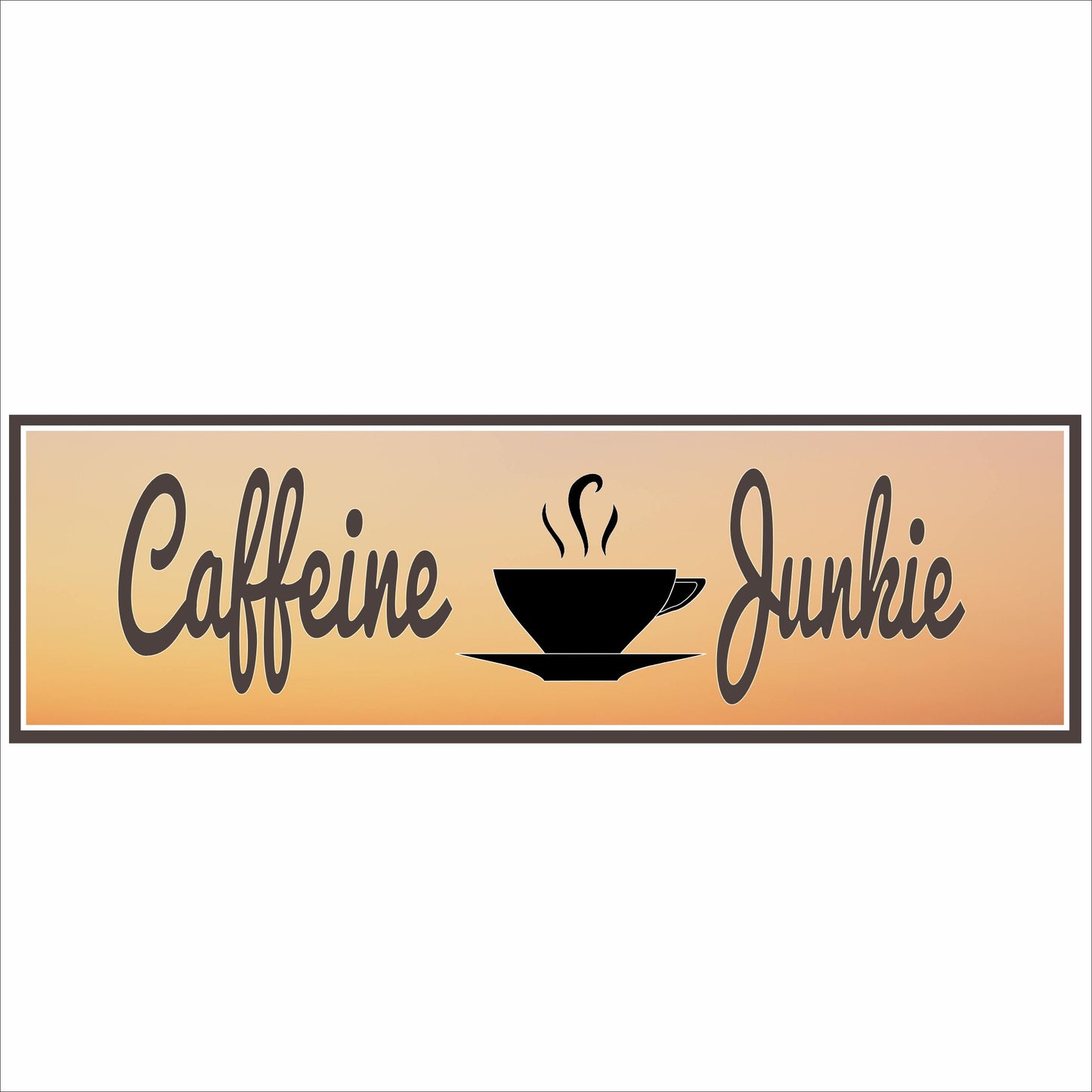 Caffeine Junkie coffee bar sign with cup graphic on warm gradient background