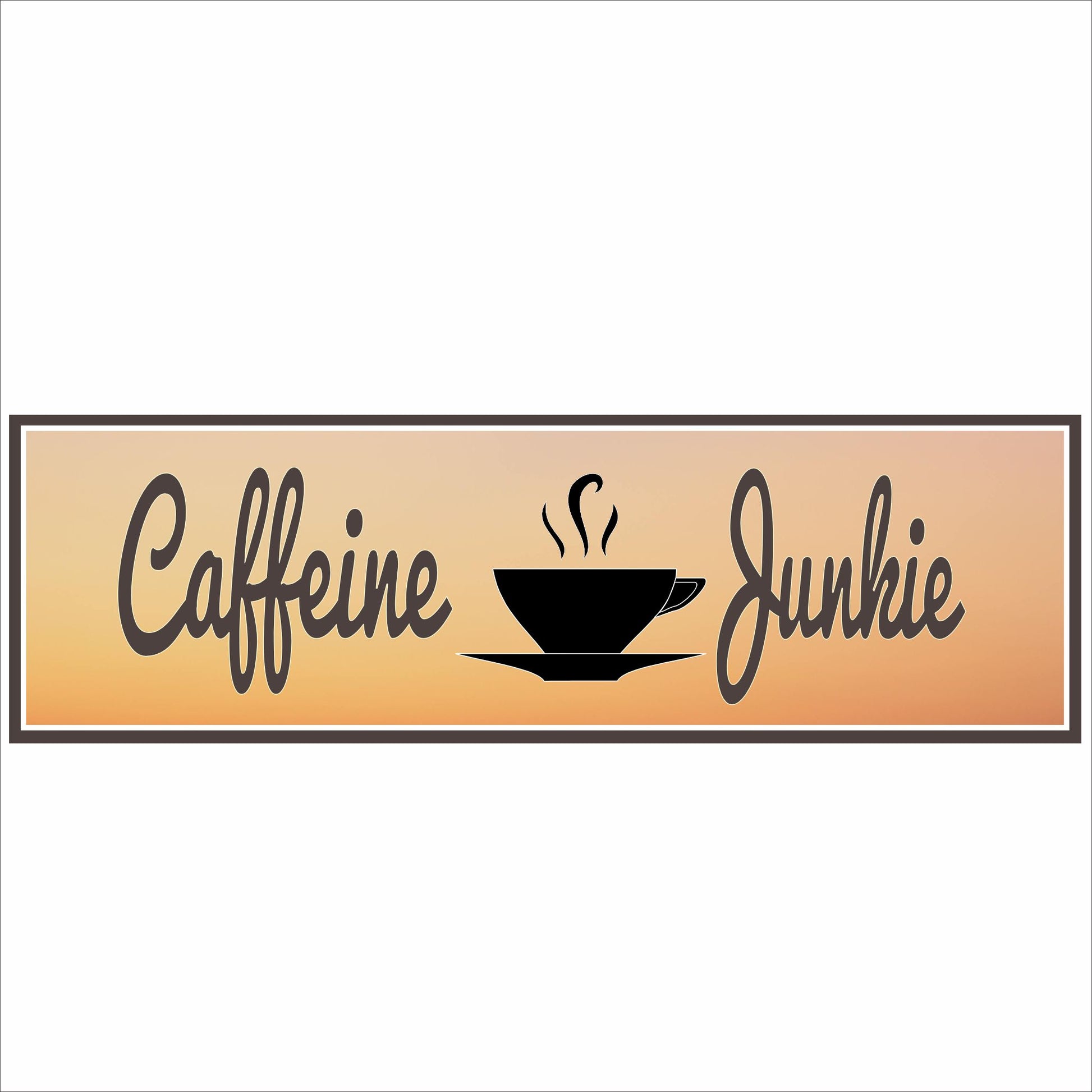 Caffeine Junkie coffee bar sign with cup graphic on warm gradient background