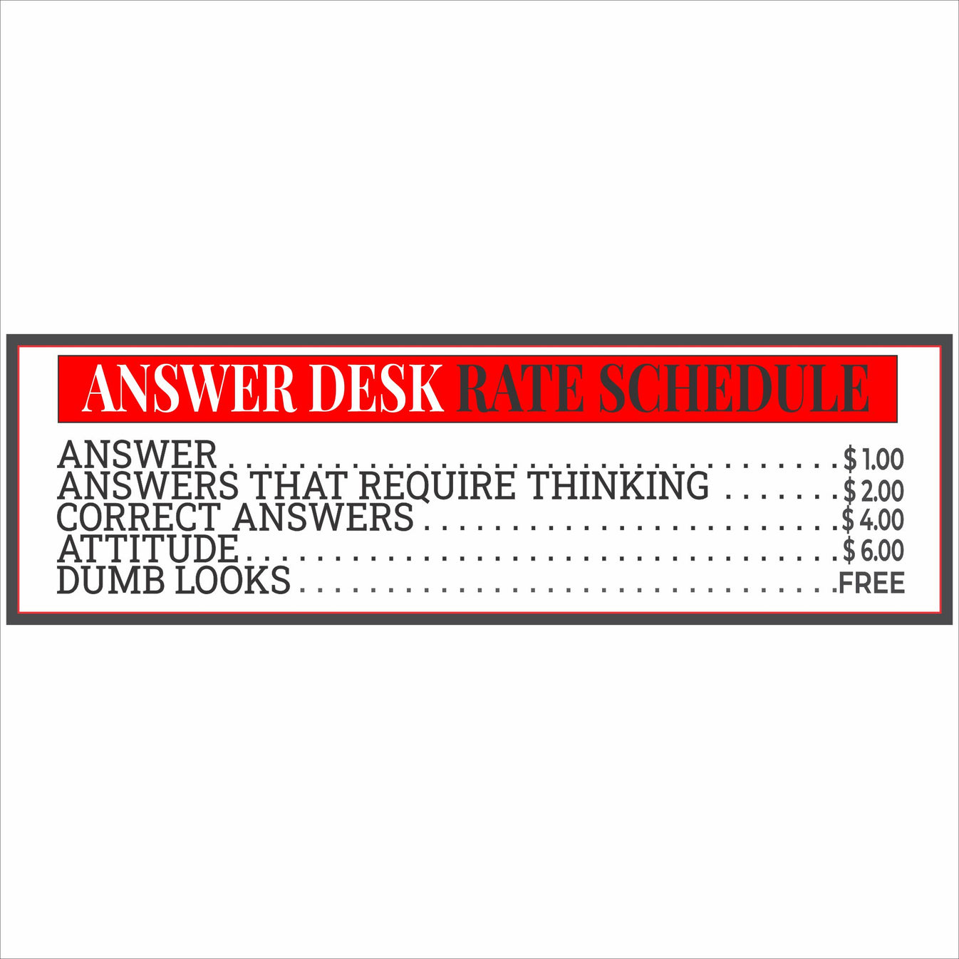 Answer Desk Rates Signage Answer Desk Rate Schedule Sign | Fun Sign Factory