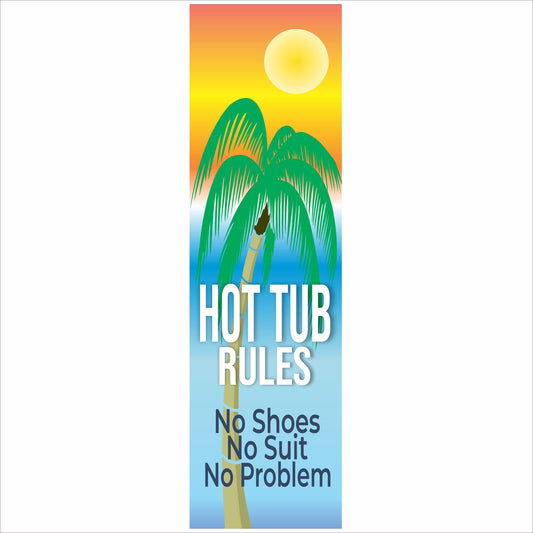 hot tub rules sign vertical tropical palm design no shoes no suit no problem