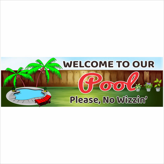 Welcome to Our Pool funny pool sign long horizontal design with palm trees and pool illustration