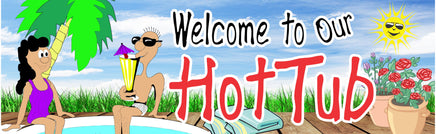 Charming Hot Tub Welcome Sign featuring Couple Enjoying Cocktails - Perfect Spa Décor