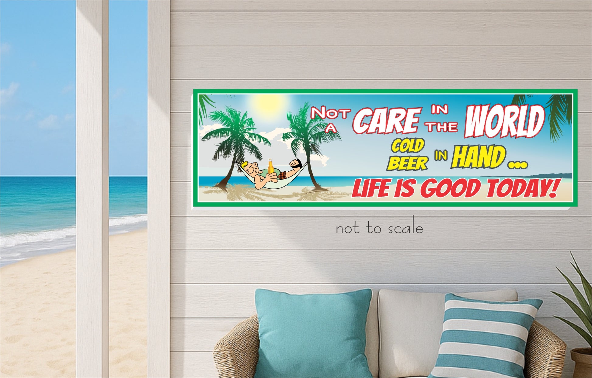 Beach quote wall sign mounted above sofa in coastal living room not to scale