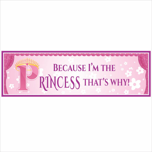 pink princess sign because im the princess thats why girls room wall decor