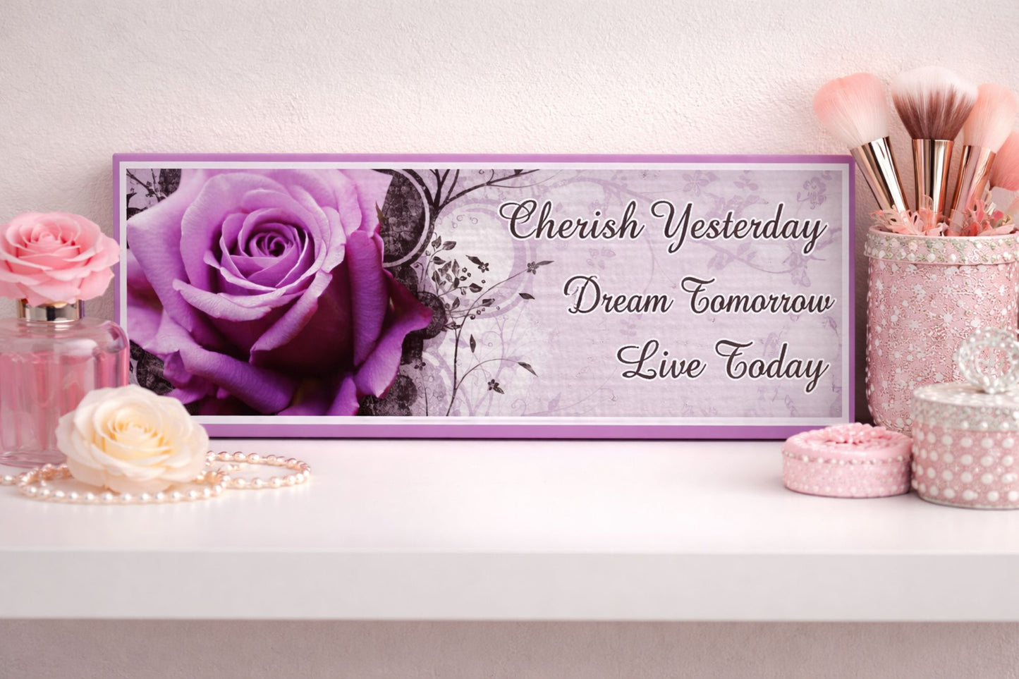 inspirational rose sign on feminine shelf with perfume pearls and makeup accessories 16x5 display