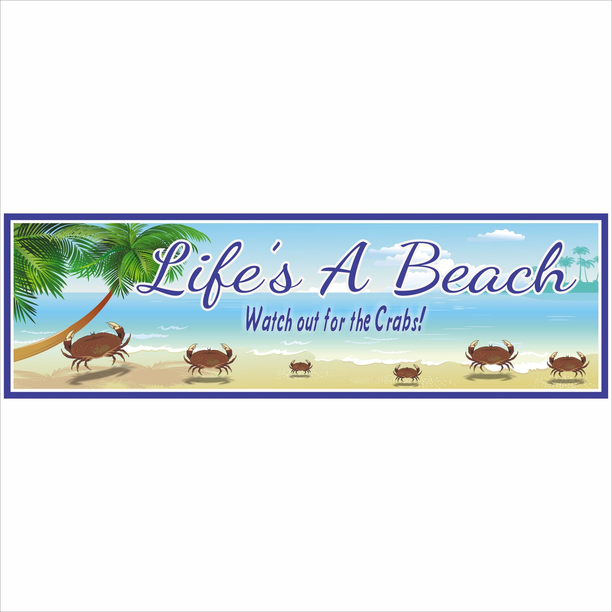 Life’s A Beach coastal humor sign product photo