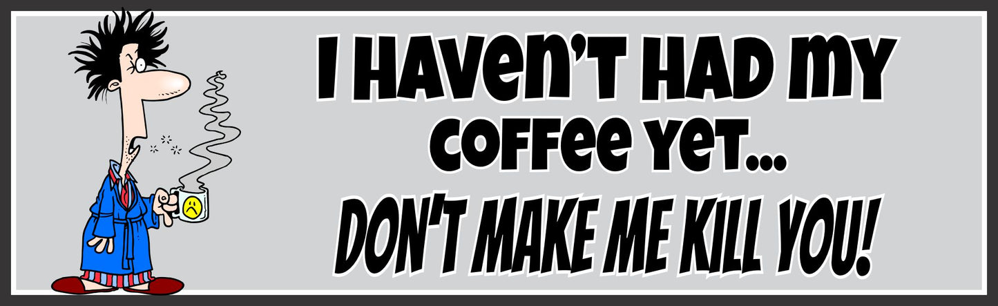 custom coffee humor sign showing male character option