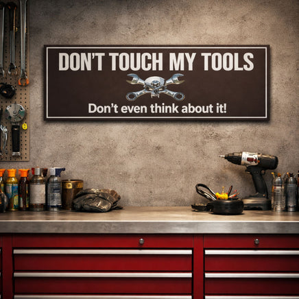 Workshop lifestyle image with humorous tool warning sign