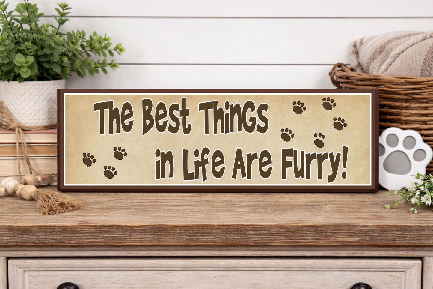 funny dog cat quote sign styled on entryway shelf with decor accents highlighting long narrow 16x5 design