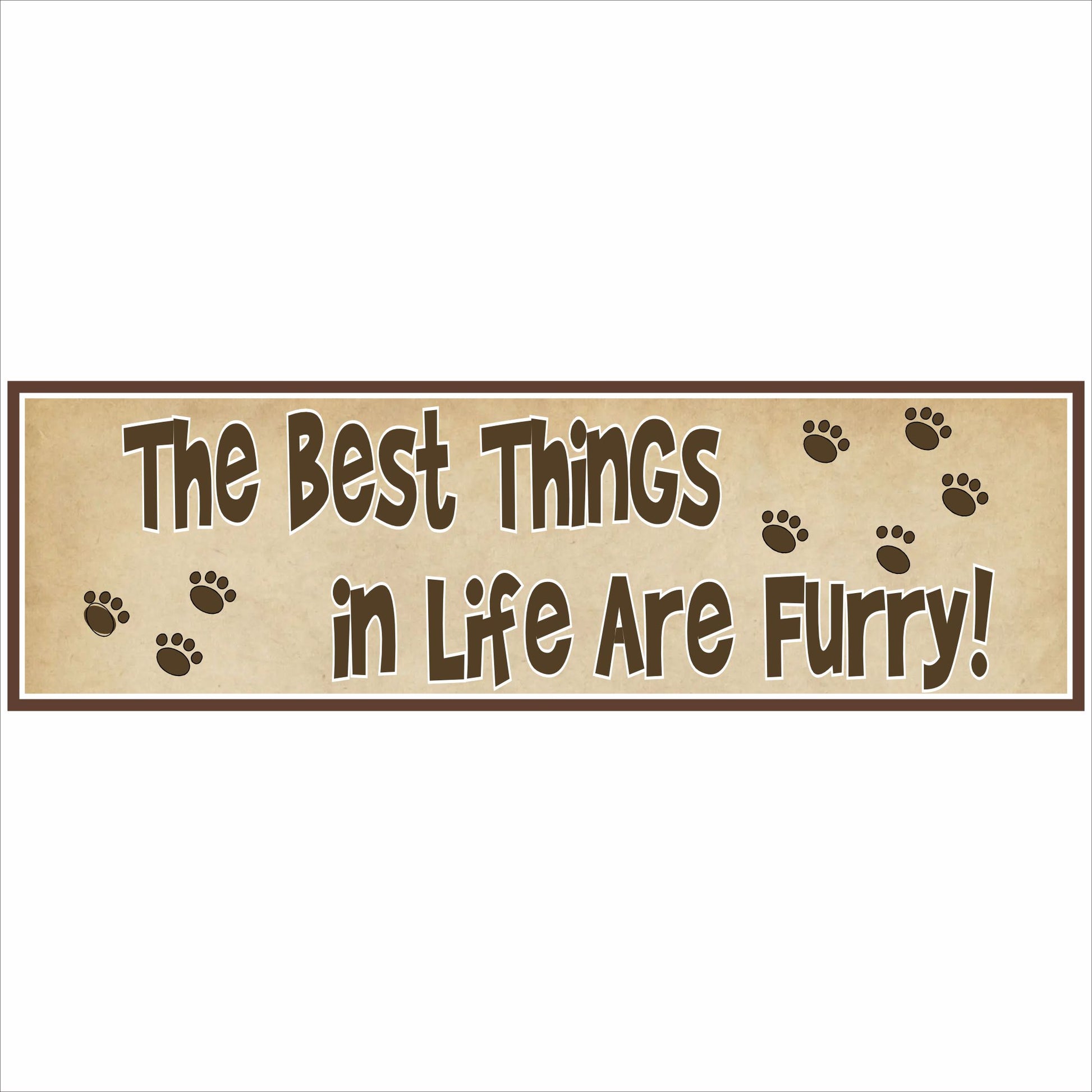 Close-up of 16x5 pet lover sign with paw prints and beige textured background