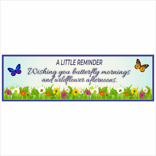 positive reminder decor with butterfly and wildflower design