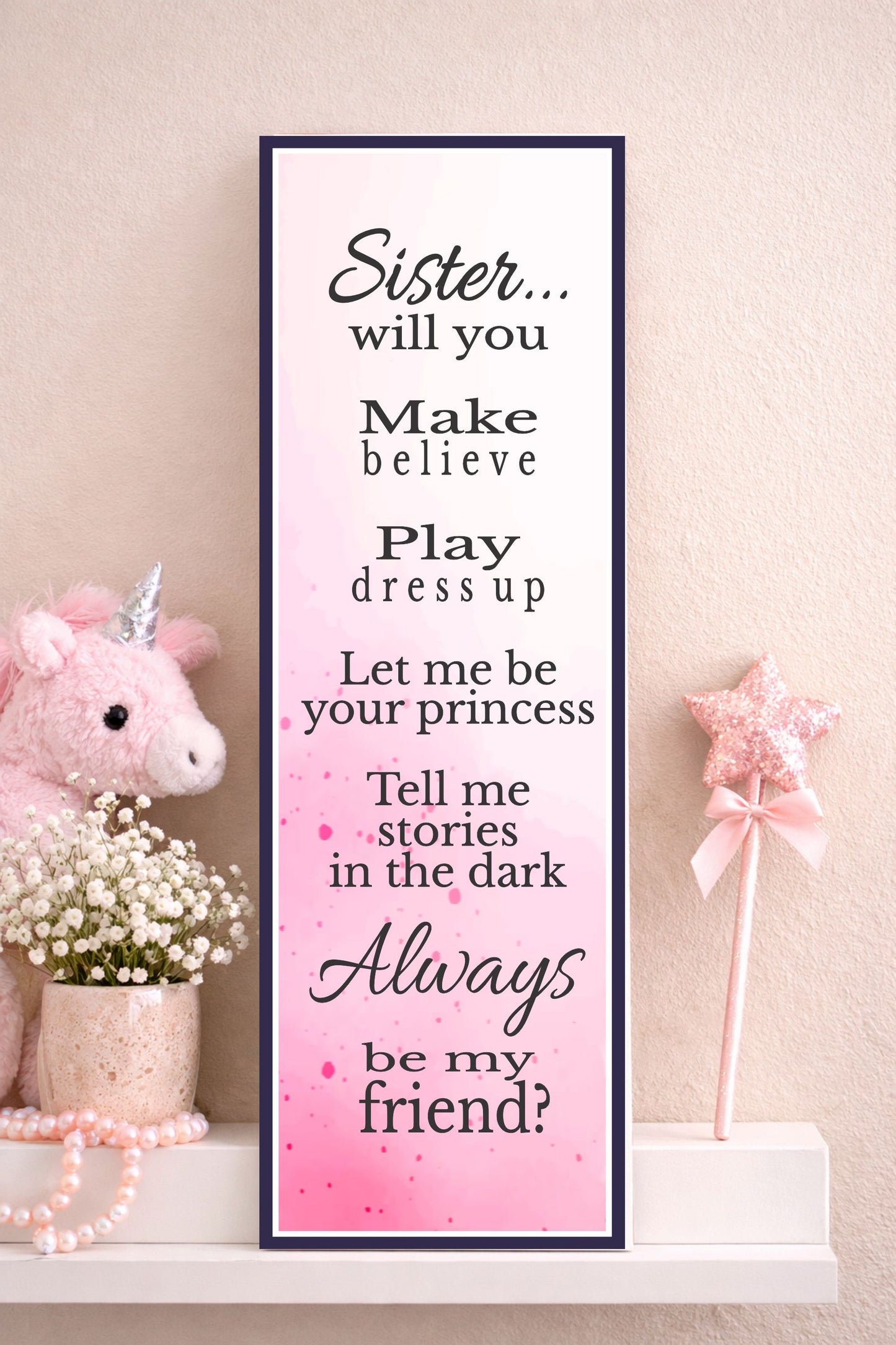 sister sign displayed on shelf with soft decor and feminine styling elements