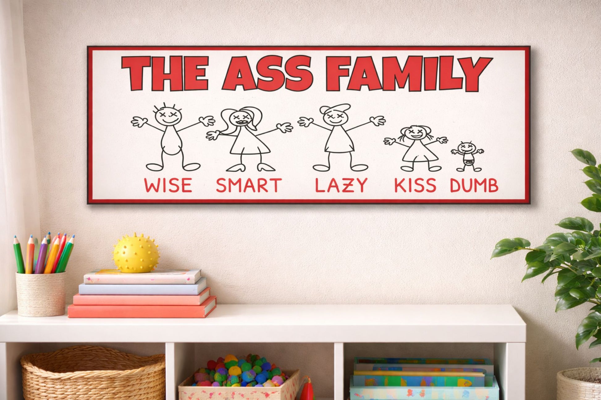 Close-up of novelty humor sign showing playful family illustration