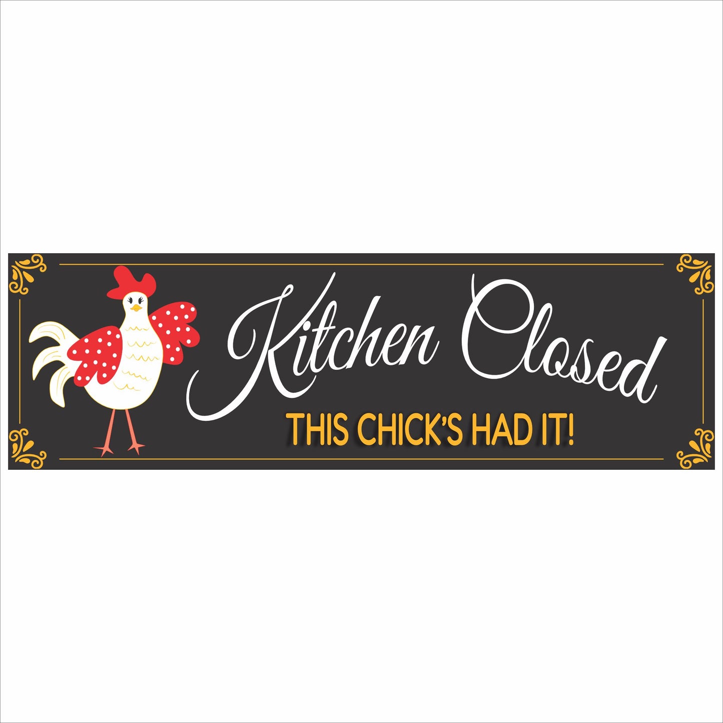 funny kitchen closed sign with chicken illustration and farmhouse design